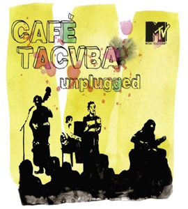 Café Tacuba: MTV Unplugged