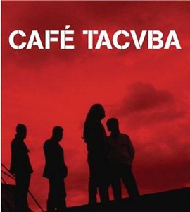 Café Tacuba: Un Viaje