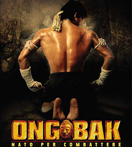 Ong Bak : Muay Thai Warrior