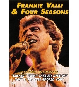 Frankie Valli & Four Seasons