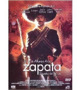 Zapata - El Sueno del heroe