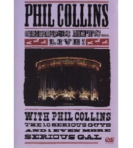 Phil Collins Serious Hits...