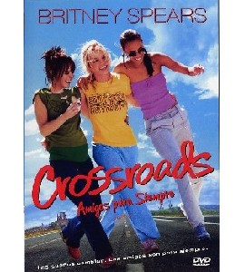 Crossroads - (Britney Spears)