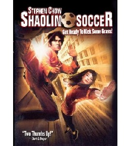 Shaolin Soccer - Siu lam juk kau
