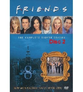 Friends -The Eighth Season - Disc 2
