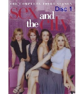 Sex and the City - Season 3 - Disc 1