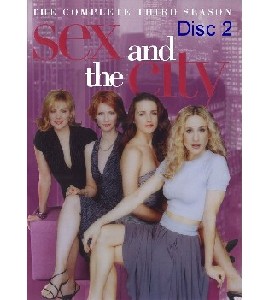 Sex and the City - Season 3 - Disc 2