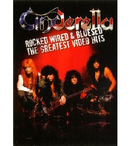 Cinderella -Rocked Wired & Bluesed - The Greatest Video Hits
