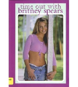 Britney Spears - Time Out With