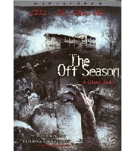 The Off Season - A Ghost Story