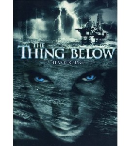 The Thing Below - Fear Is Rising