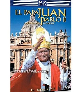 El Papa Juan Pablo II - Constructor de Puentes