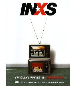 INXS - I´m Only Looking - The Best Of - Disc 1