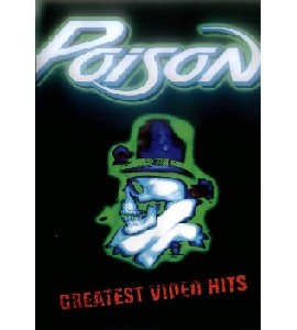 Poison - Greatest Video Hits