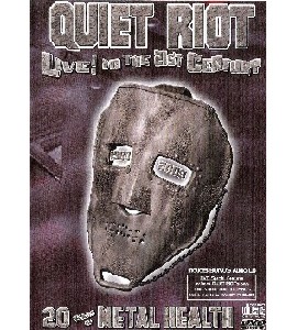 Quiet Riot - Live In The 21st Century - 1983-2003
