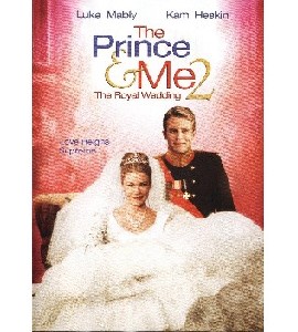 The Prince & Me 2 - The Royal Wedding