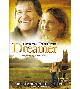Dreamer -  Inspired by a True Story