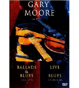 Gary Moore - Ballads and Blues - 1982-1994