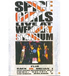 Spice Girls - Live at Wembley Stadium