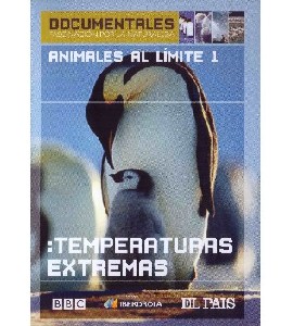 Documentales BBC - Animales al Limite 1 - Temperaturas Extre