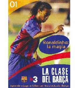 La Clase del Barca - Vol 01 - Ronaldinho-La magia