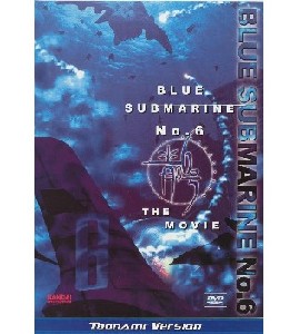 Blue Submarine No 6 - The Movie