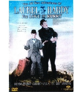 All New Adventures of Laurel and Hardy - For Love of Mummy