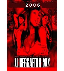 Reggaeton Mix - 2006