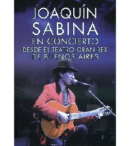 Joaquin Sabina - En Concierto - Desde el Teatro Gran Rex de 