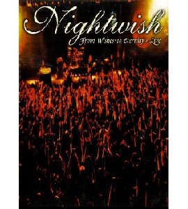 Nightwish - From Wishes to Eternity - Live