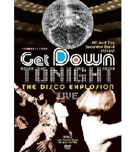 Get Down Tonight - The Disco Explosion - Live
