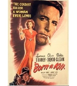 Born to Kill - 1947