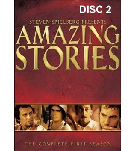 Amazing Stories - Season 1 - Disc 2