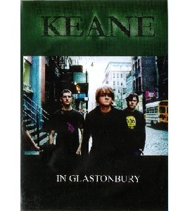 Keane - Glastonbury