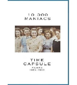 10.000 Maniacs - Time Capsule