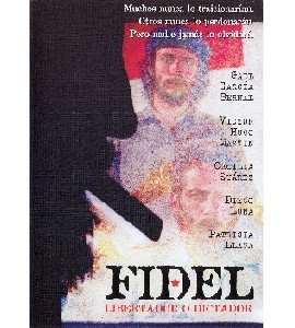 Fidel - Libertador o Dictador