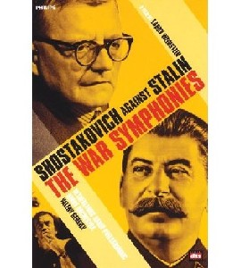 Shostakovich Against Stalin - The War Symphonies