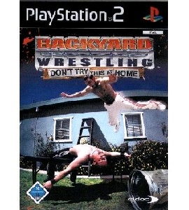 PS2 - Backyard Wrestling - Dont Try this at home