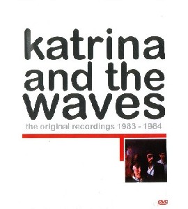 Katrina and the Waves - The Original Recordings - 1983-1984