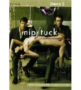 Nip Tuck -  Season 3 - Disc 3