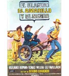 El Blanco El Amarillo y El Negro - Il bianco, il giallo, il 
