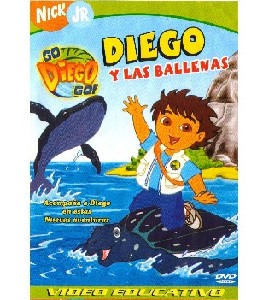 Go Diego Go! - y las Ballenas