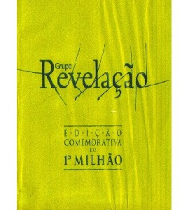 Grupo Revelacao - Edicao Comemorativa do 1o Milhao