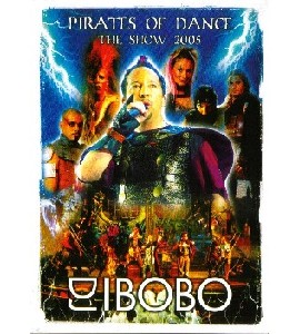DJ Bobo - Pirates of Dance - The Show 2005