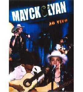 Mayck & Lyan - Ao Vivo