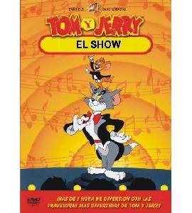 Tom & Jerry - El Show