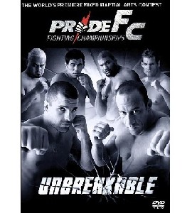 Pride FC 31 - Unbreakable