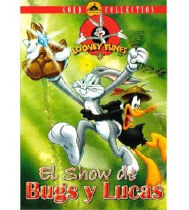 Looney Tunes - El Show de Bugs y Lucas