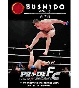 Pride Fc - Bushido - Vol 3