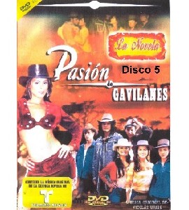 Pasion de Gavilanes - La Novela - Disco 5